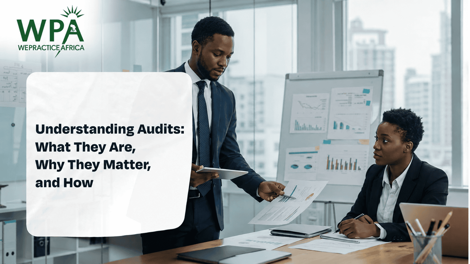 Understanding Audits: What They Are, Why They Matter, And How To Prepare
